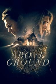 VER Above Ground (2017) Online Gratis HD