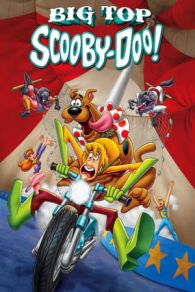 VER Big Top Scooby-Doo! (2012) Online Gratis HD