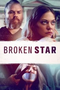 VER Broken Star (2018) Online Gratis HD