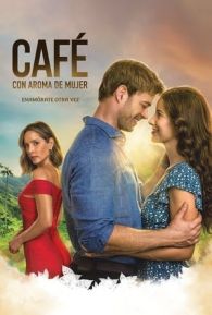 VER Café con aroma de mujer (2021) Online Gratis HD