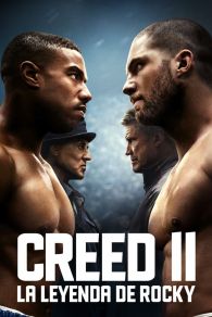 VER Creed II: Defendiendo el Legado Online Gratis HD