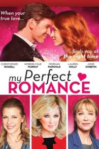 VER Mi Romance Perfecto (2018) Online Gratis HD