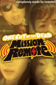 VER One Cut of the Dead – Mission: Remote Online Gratis HD