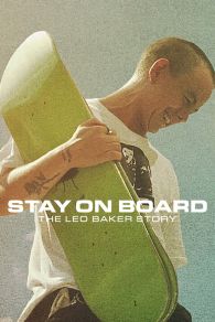 VER Stay on Board: The Leo Baker Story Online Gratis HD