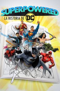 VER Superpowered: The DC Story Online Gratis HD