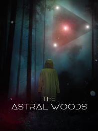 VER The Astral Woods Online Gratis HD