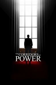 VER The Corridors of Power Online Gratis HD
