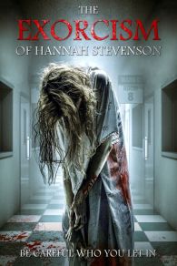 VER The Exorcism of Hannah Stevenson Online Gratis HD