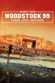 VER Woodstock 99: Peace, Love, and Rage Online Gratis HD